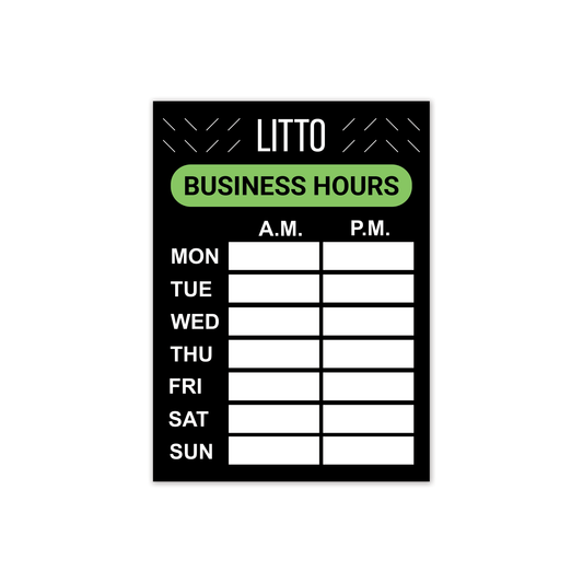 PROMO - SIGNS - LITTO Business Hours Sign